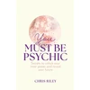 KNYGA Chris Riley You Must Be Psychic