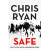 KNYGA Chris Ryan Safe: How to stay safe in a dangerous world