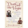 KNYGA Chris Skidmore Death and the Virgin