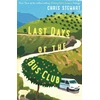 KNYGA Chris Stewart Last Days of the Bus Club