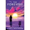 KNYGA Chris Whitaker Forevers, The YA debut from the 2021 CWA Gold Dagger Winner