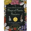 KNYGA Chris Young Žalias Witch's Guide to Magical Plants & Flowers