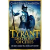 KNYGA Christian Cameron Tyrant: Destroyer of Cities