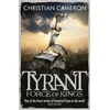 KNYGA Christian Cameron Tyrant: Force of Kings
