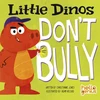 KNYGA Christianne Jones Little Dinos Don't Bully