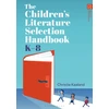 KNYGA Christie Kaaland Children’s Literature Selection Handbook, K–8