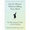 KNYGA Christina Carmelle Lopez Get the Degree Without Losing Your Mind