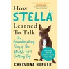 KNYGA Christina Hunger How Stella Learned to Talk