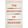 KNYGA Christina Morina Invention of Marxism