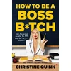 KNYGA Christine Quinn How to be a Boss Bitch