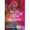 KNYGA Christine R Page Heart of the Great Mother