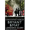 KNYGA Christop Fowler Bryant &amp; May - London's Glory