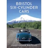 KNYGA Christopher Balfour Bristol Six-Cylinder Cars