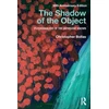 KNYGA Christopher Bollas Shadow of the Object