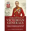 KNYGA Christopher Brice Forgotten Victorian Generals