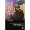 KNYGA Christopher Fowler Bryant & May - London Bridge is Falling Down