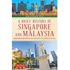 KNYGA Christopher Hale Brief History of Singapore and Malaysia