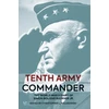 KNYGA Christopher L Kolakowski Tenth Army Commander