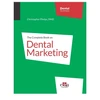 KNYGA Christopher Phelps Complete Book On Dental Marketing - 2 Volume Set