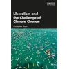 KNYGA Christopher Shaw Liberalism and the Challenge of Climate Change