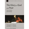 KNYGA Christopher W Morgan Glory of God and Paul