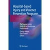 KNYGA Christy Adams Hospital-based Injury and Violence Prevention Programs