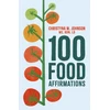KNYGA Christyna Johnson 100 Food Affirmations