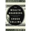 KNYGA Chuck Collins The Wealth Hoarders