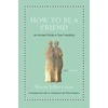 KNYGA Cicero How to Be a Friend