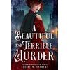KNYGA Claire Andrews A Beautiful and Terrible Murder