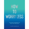 KNYGA Claire Chamberlain How To Worry Less