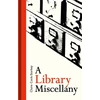 KNYGA Claire Cock Starkey Library Miscellany