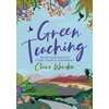 KNYGA Claire Helen Warden Žalias Teaching