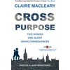 KNYGA Claire Macleary Cross Purpose