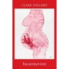 KNYGA Clare Pollard Incarnation