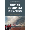 KNYGA Claudia Cornwall British Columbia in Flames