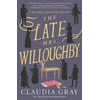KNYGA Claudia Gray Late Mrs. Willoughby