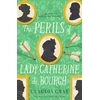 KNYGA Claudia Gray Perils of Lady Catherine de Bourgh