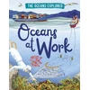 KNYGA Claudia Martin Oceans Explored: Oceans at Work