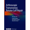 KNYGA Claudio Chillemi Arthroscopic Transosseous Rotator Cuff Repair