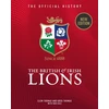 KNYGA Clem Thomas British & Irish Lions, The Official History