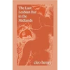 KNYGA Cleo Henry Last Lesbian Bar in the Midlands