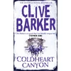 KNYGA Clive Barker Coldheart Canyon