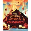 KNYGA Clive Gifford Explosive History of Volcanoes