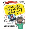 KNYGA Clive Gifford Question of Technology: Can You Break the Internet?