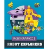 KNYGA Clive Gifford Robographics: Robot Explorers
