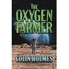 KNYGA Colin Holmes Oxygen Farmer