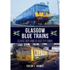 KNYGA Colin J Howat Glasgow Mėlyna Trains
