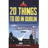 KNYGA Colin Murphy 20 Things To Do In Dublin Before You Go For a Pint