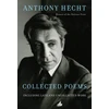 KNYGA Collected Poems of Anthony Hecht